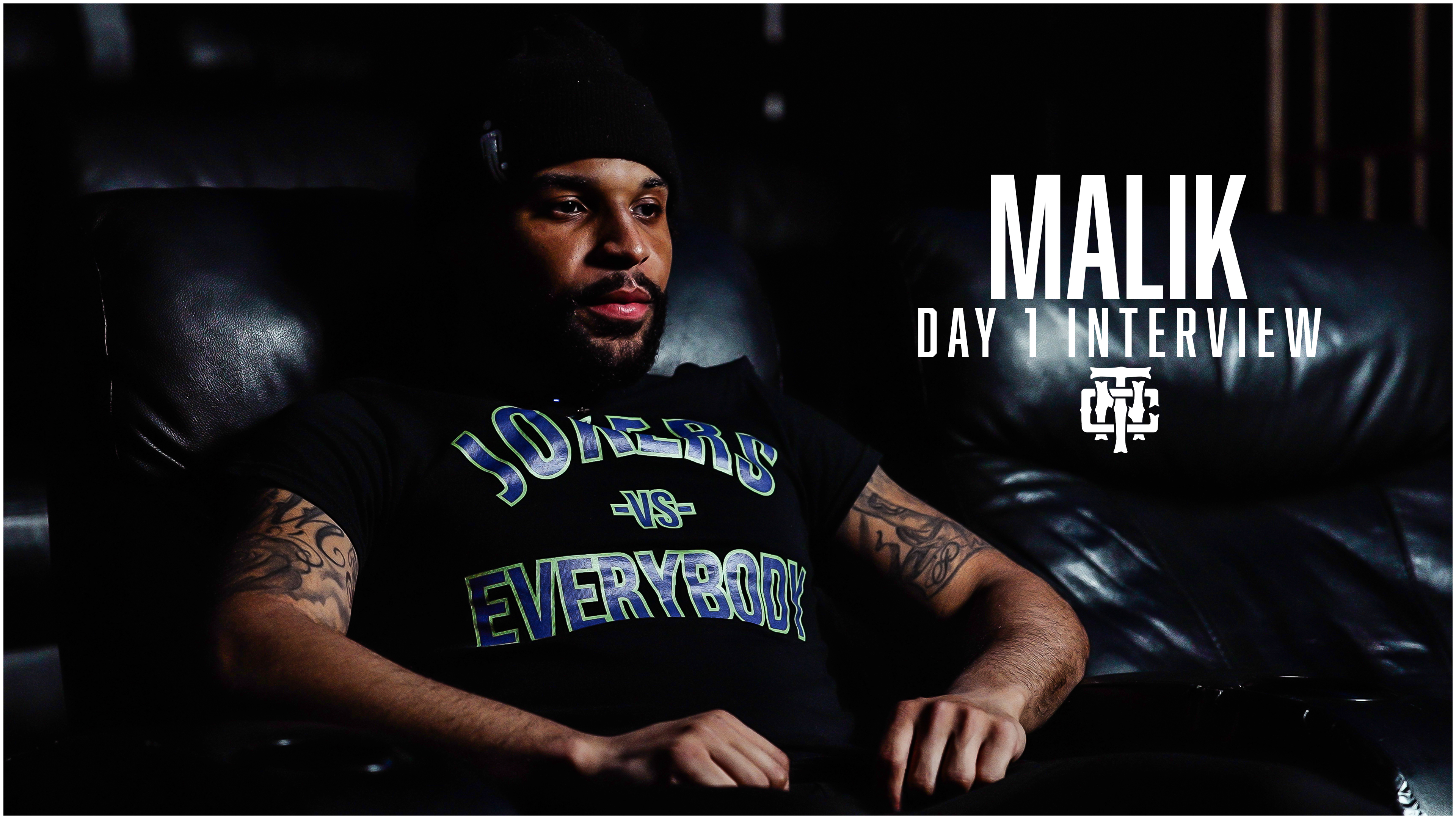 Malik Interview - Day 1