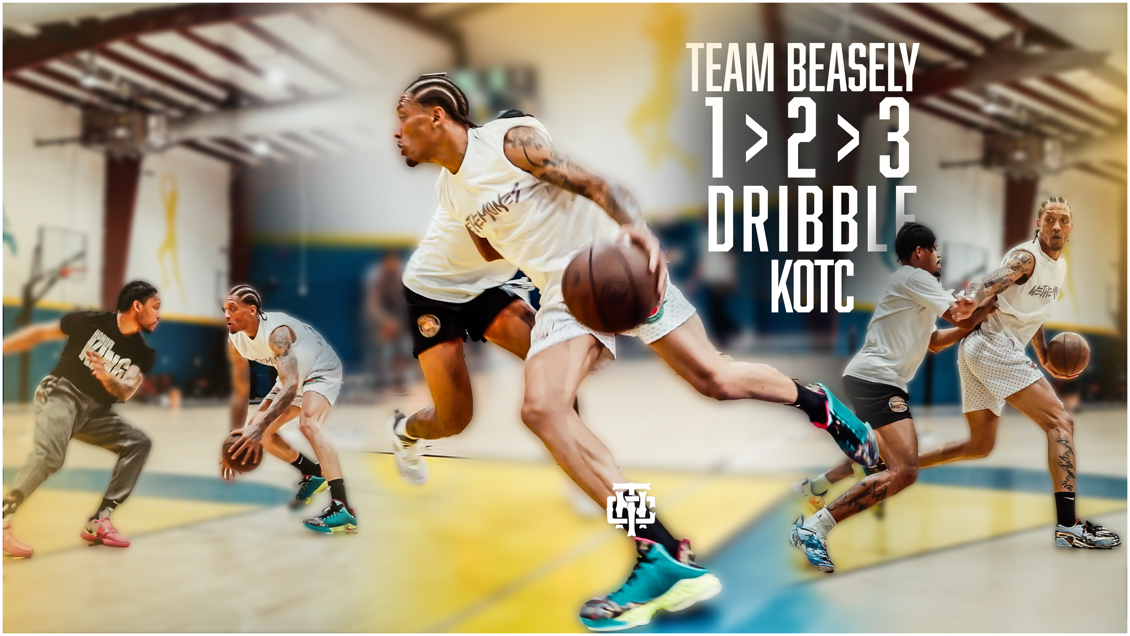 Team Beasley - 1>2>3 Dribble KOTC