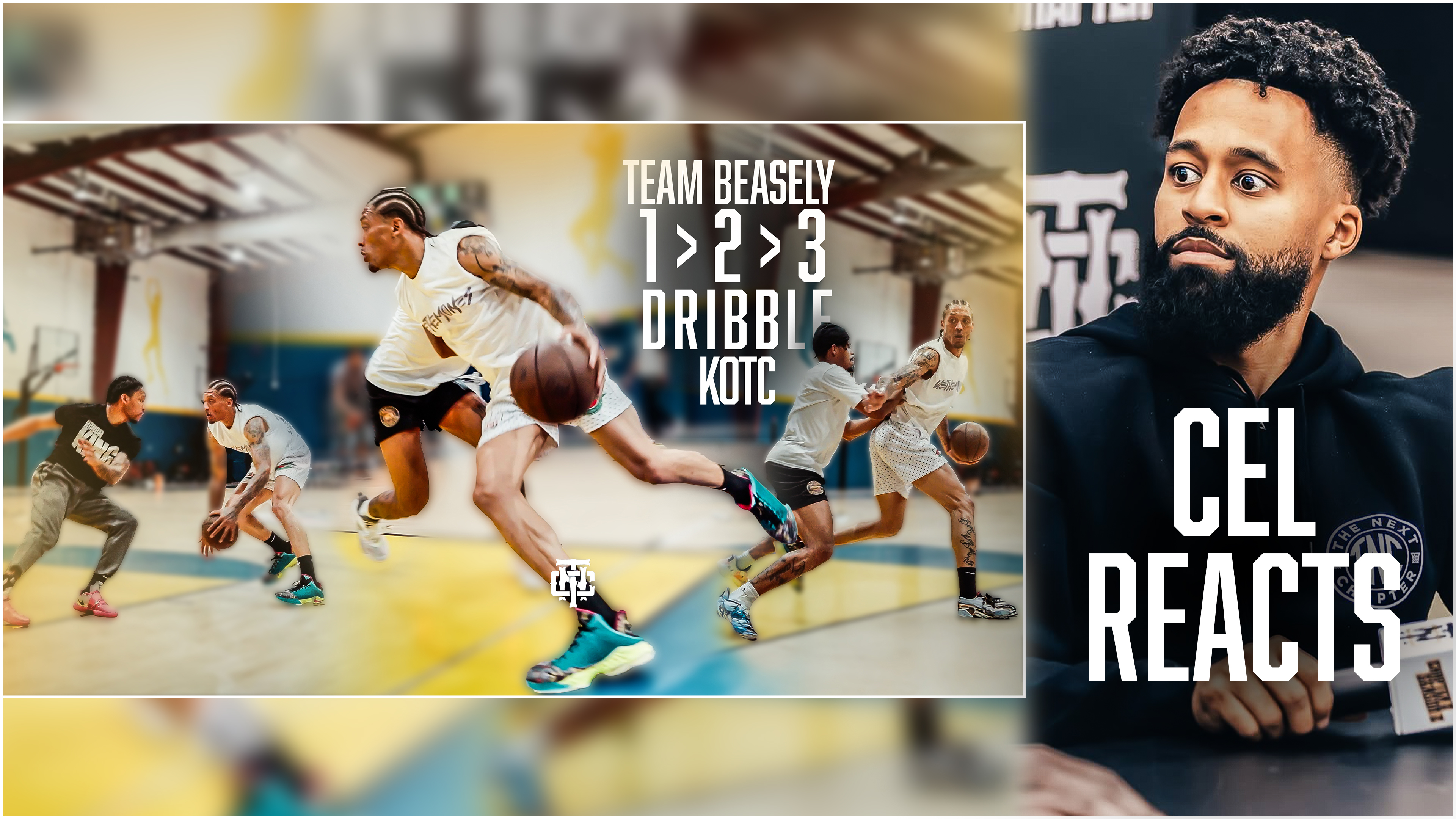 Cel Reacts - 1,2 & 3 Dribble KOTC w/ Team Beas
