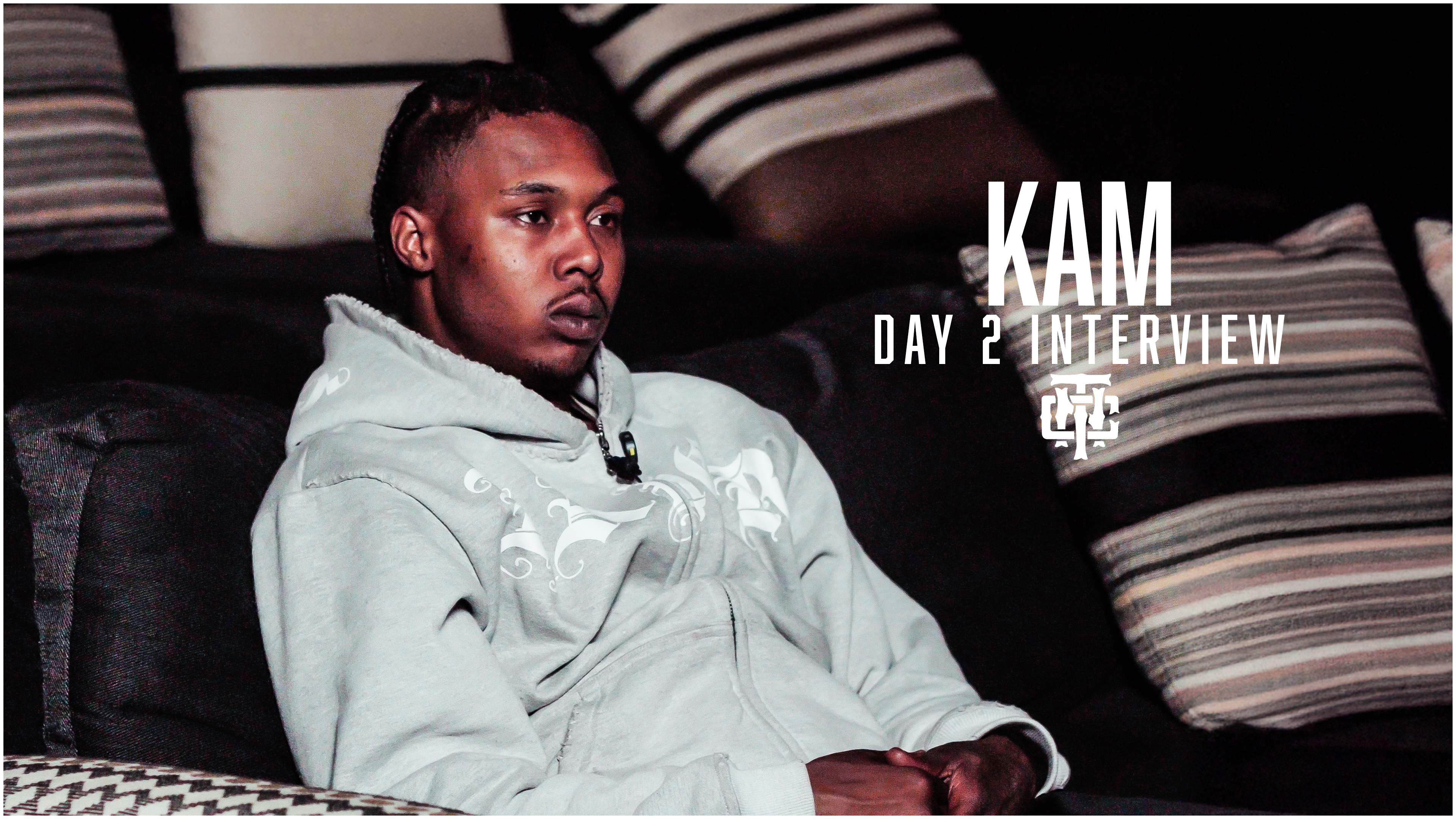 Kam Interview - Day 2