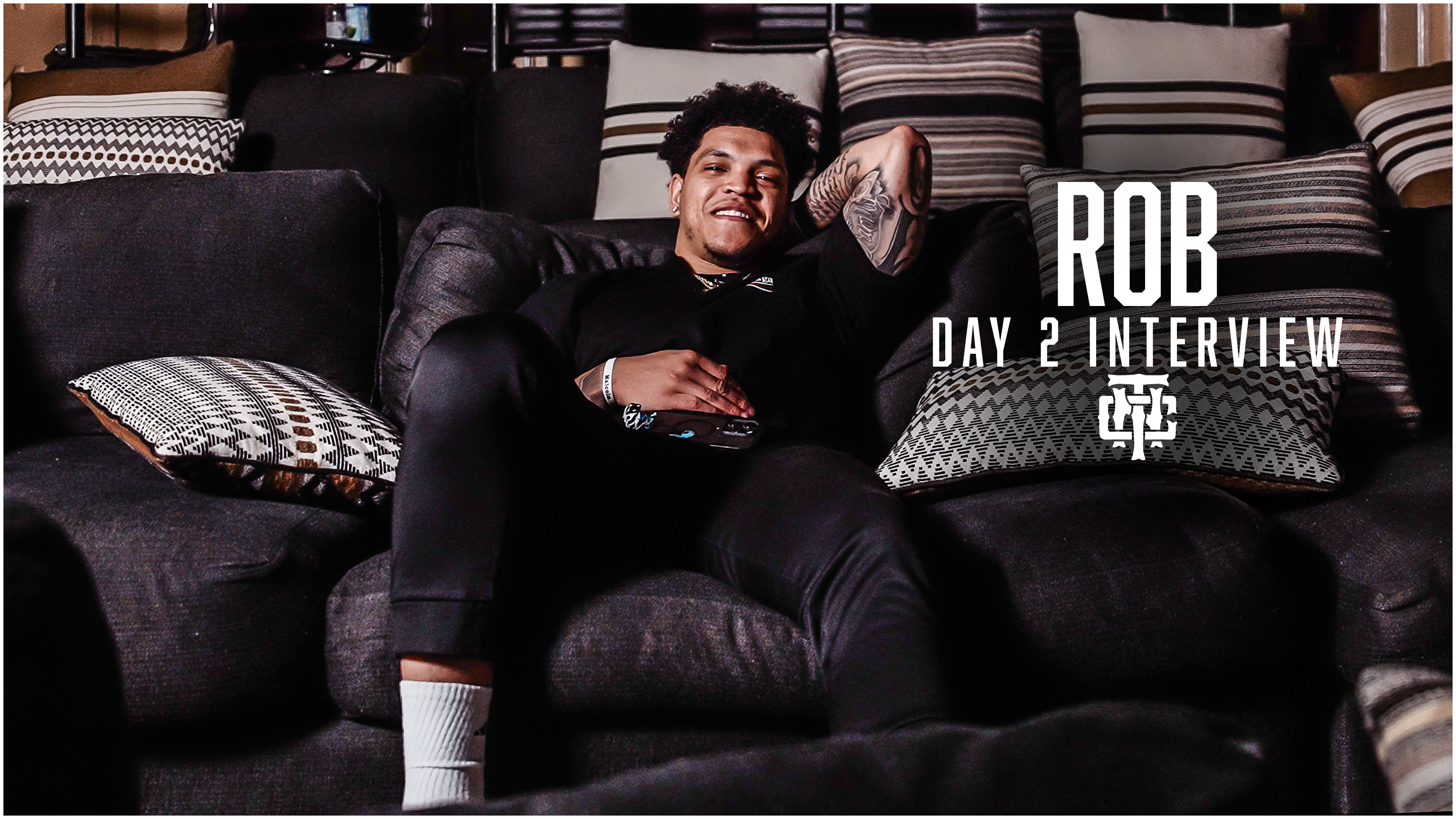 Rob Interview - Day 2