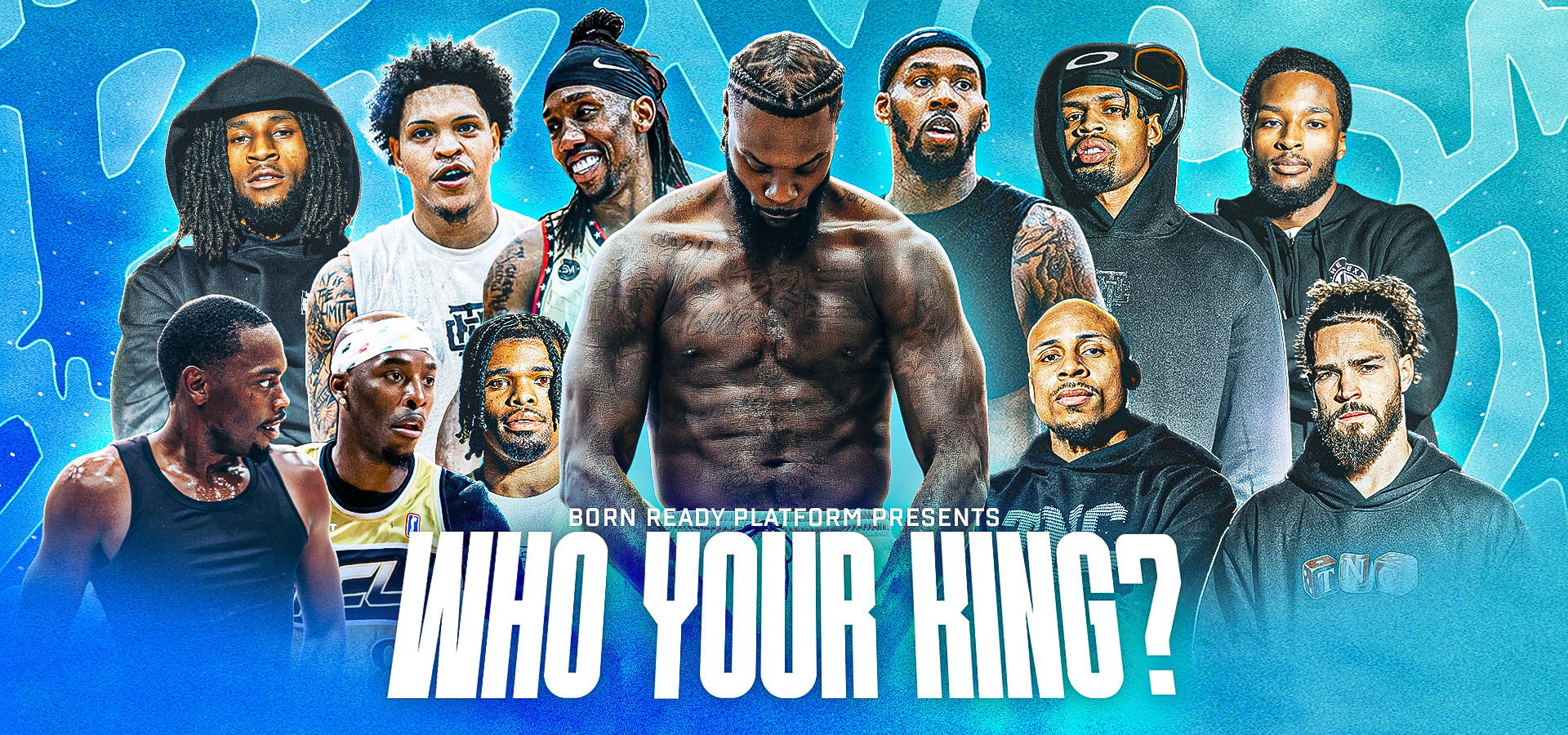 Who Your King