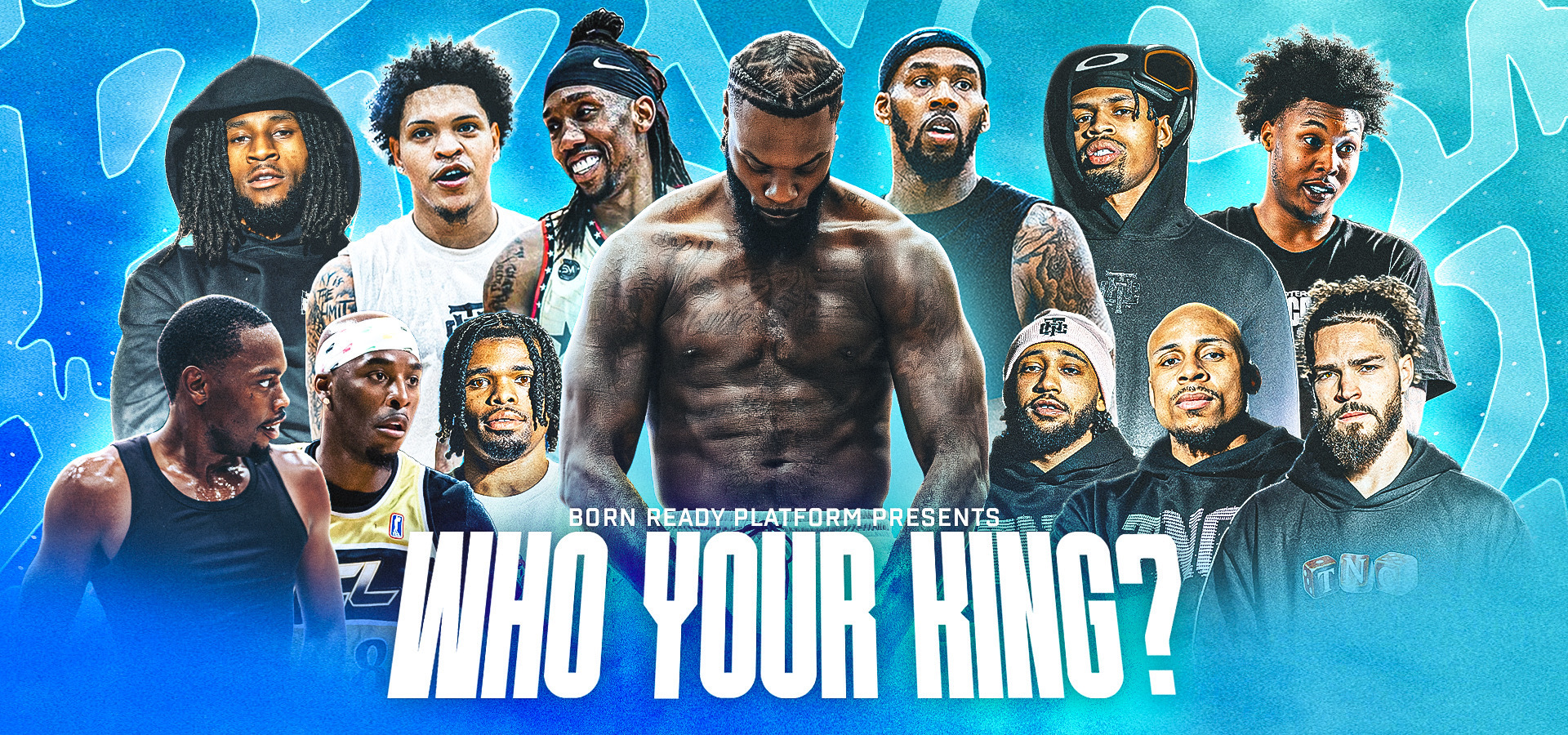Who Your King